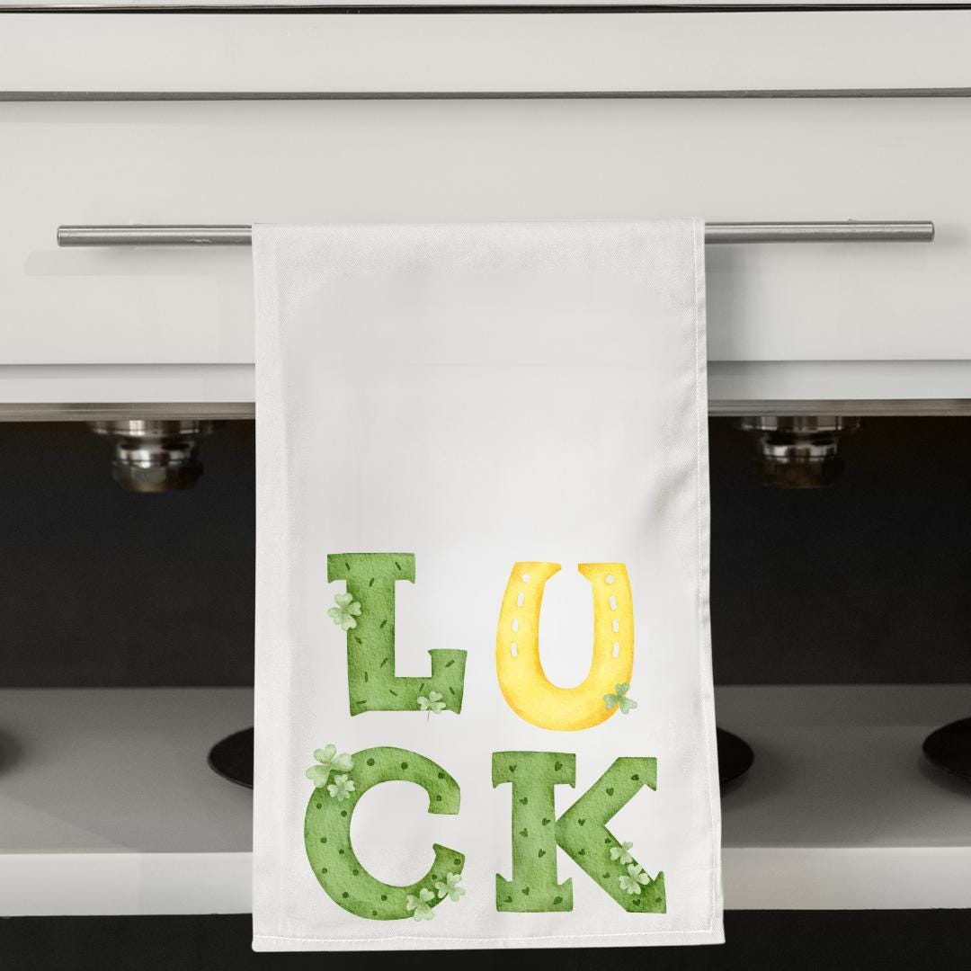 St. Patrick’s Day Towel – Irish Saying Kitchen Towel – Funny Flour Sack Towel – Hostess Gift – Spring Tea Towel – Holiday Kitchen Decor