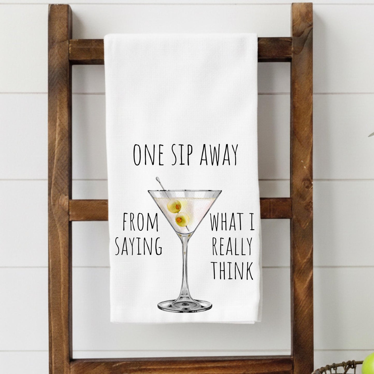 Funny Martini Kitchen Towel – One Sip Away Towel – Cocktail Tea Towel – Bar Cart Decor – Hostess Gift – Bachelorette Gift