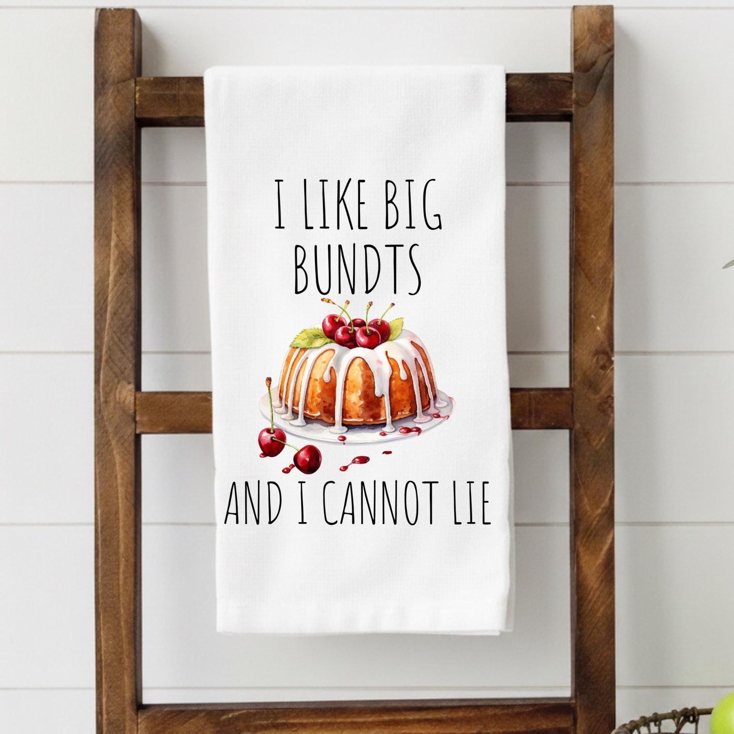 Funny Baking Kitchen Towel – I Like Big Bundts Towel – Funny Tea Towel – Baking Gift – Funny Kitchen Decor – Gift for Baker